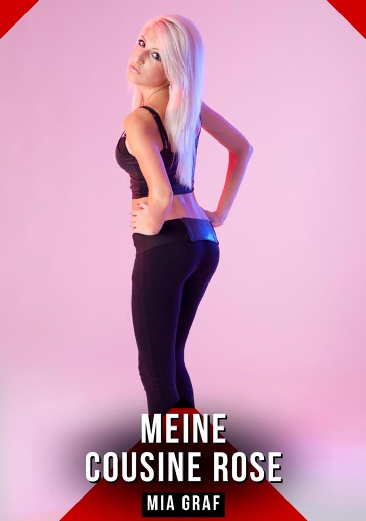 Produktbild: Meine Cousine Rose | Mia Graf