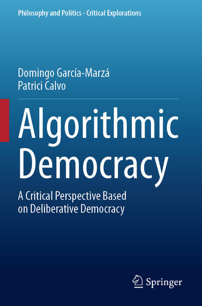 Produktbild: Algorithmic Democracy | Domingo García-Marzá, Patrici Calvo