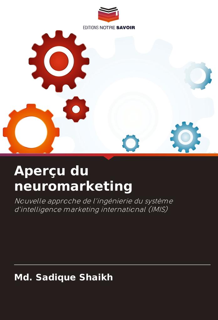 Produktbild: Aperçu du neuromarketing | Md. Sadique Shaikh