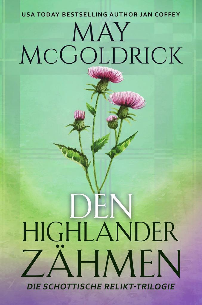 Produktbild: Den Highlander Zähmen | May Mcgoldrick, Jan Coffey