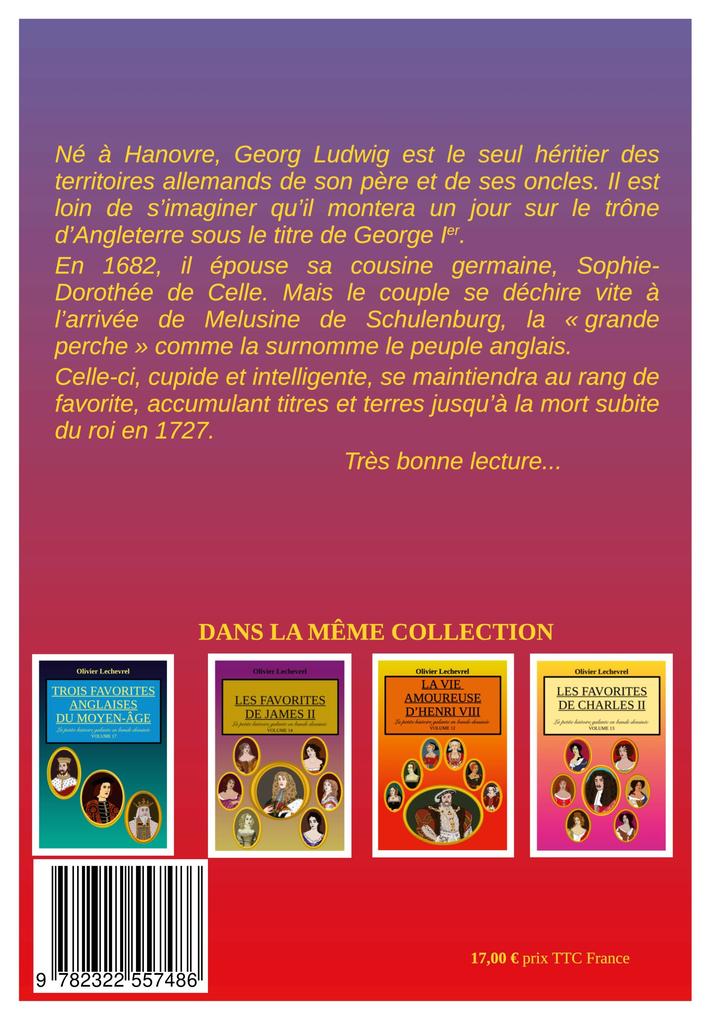 Weitere Ansicht: Les favorites de George Ier | Olivier Lechevrel