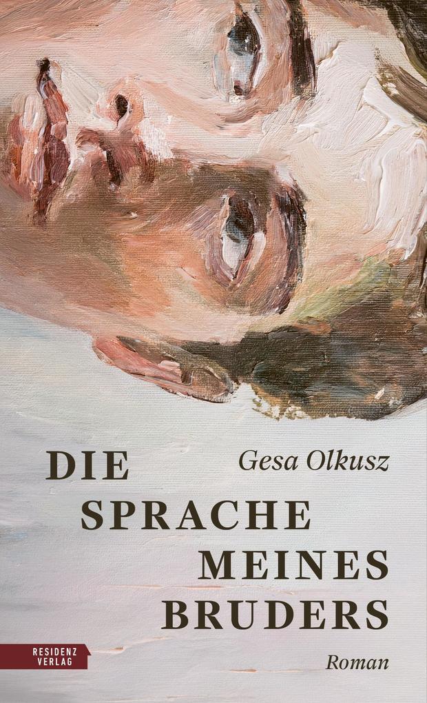 Produktbild: Die Sprache meines Bruders | Gesa Olkusz