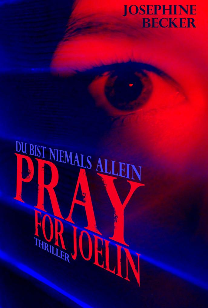 Produktbild: Pray for Joelin | Josephine Becker