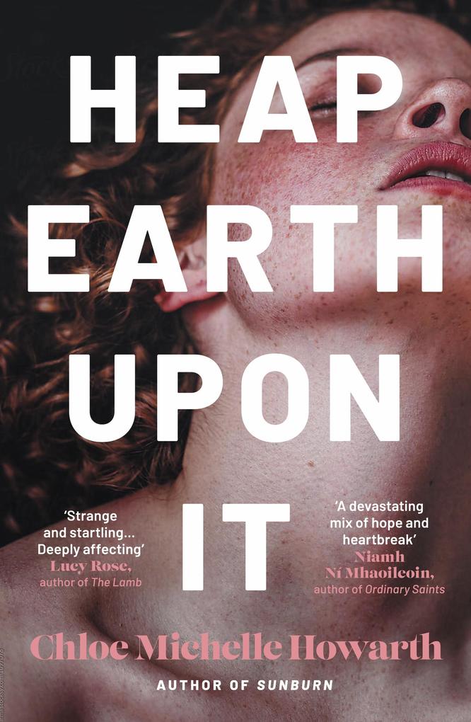 Produktbild: Heap Earth Upon It | Chloe Michelle Howarth