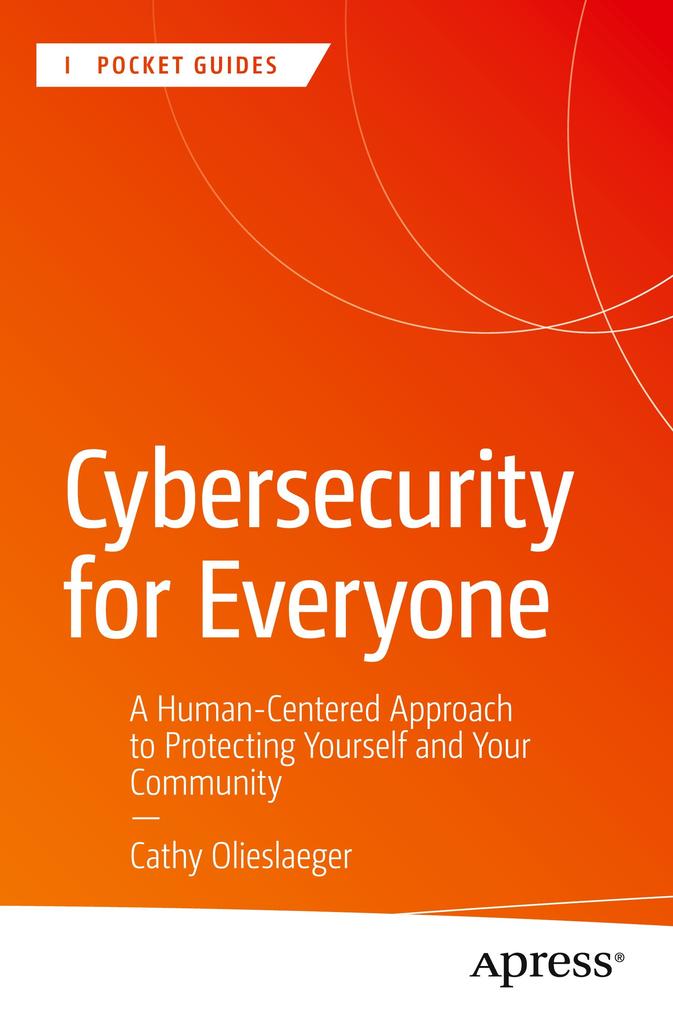 Produktbild: Cybersecurity for Everyone | Cathy Olieslaeger