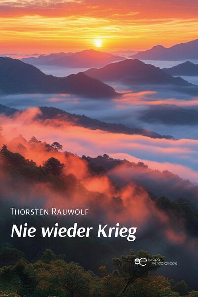 Produktbild: NIE WIEDER KRIEG | Thorsten Rauwolf