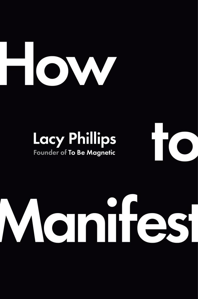 Produktbild: How to Manifest | Lacy Phillips