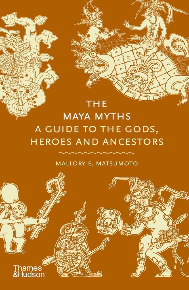 Produktbild: The Maya Myths | Mallory Matsumoto