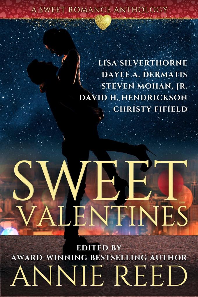 Produktbild: Sweet Valentines (The Holiday Spectacular, #7) | Wmg Publishing