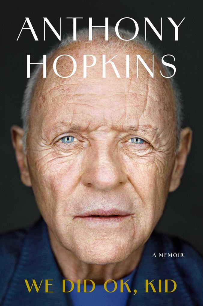 Produktbild: We Did OK, Kid | Anthony Hopkins