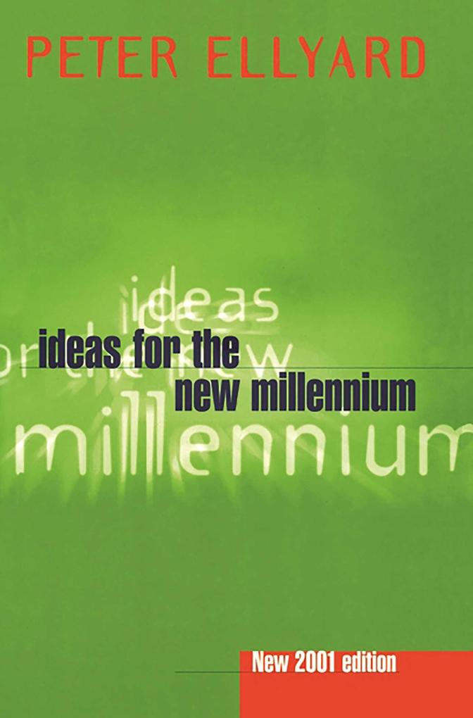 Produktbild: Ideas For The New Millennium | Ellyard Peter