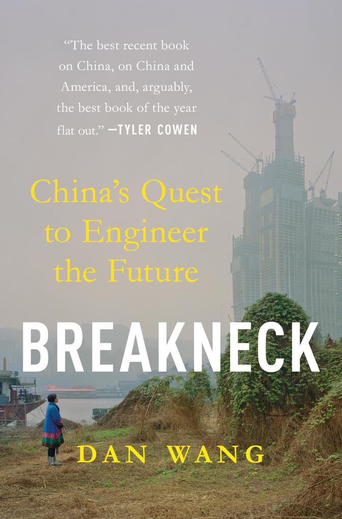 Produktbild: Breakneck | Dan Wang