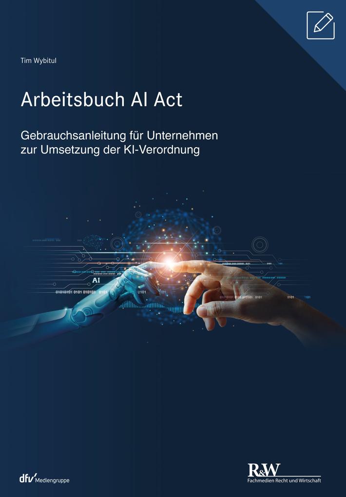 Produktbild: Arbeitsbuch AI Act | Tim Wybitul