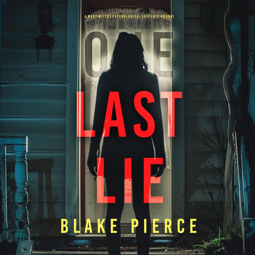 Produktbild: One Last Lie (The GovernessBook 1): An absolutely gripping psychological thriller packed with twists | Blake Pierce