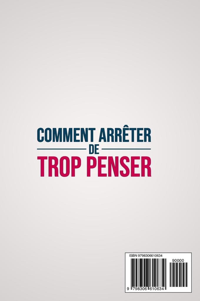 Weitere Ansicht: Comment Arrêter De Trop Penser | Philippe Montclair