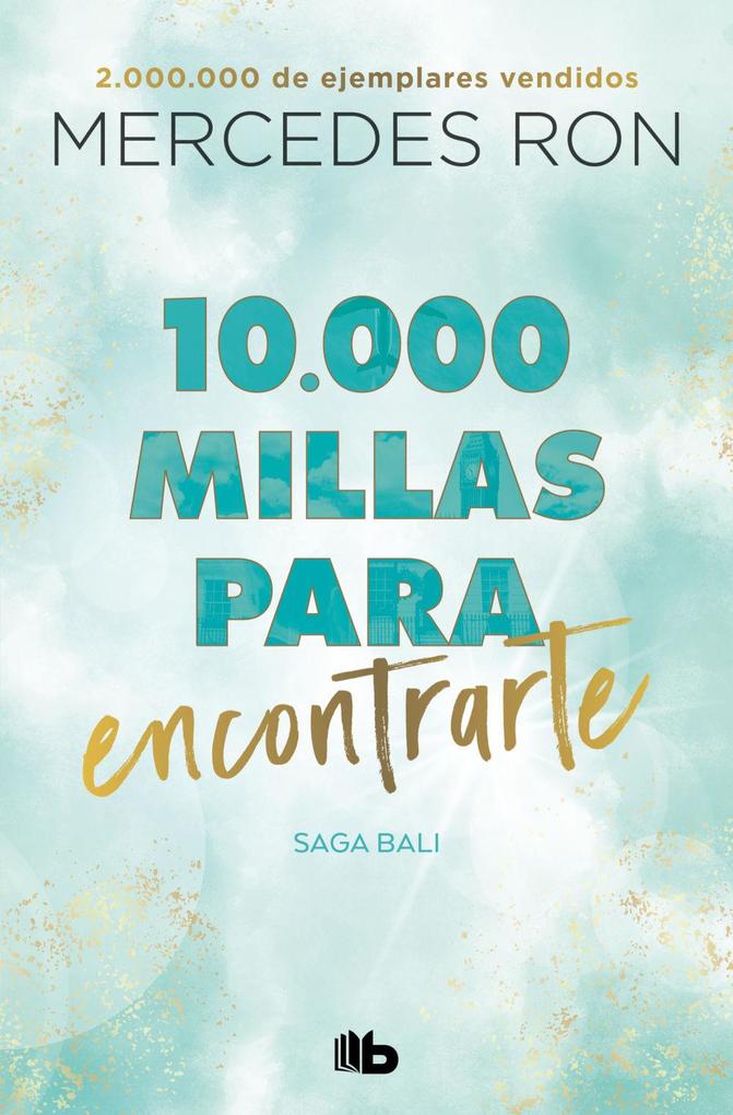 Weitere Ansicht: 10,000 millas para encontrarte | Mercedes Ron