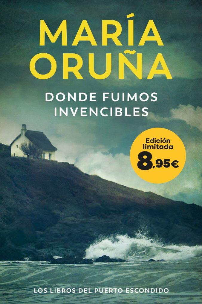 Weitere Ansicht: Donde fuimos invencibles (Los Libros del Puerto Escondido)