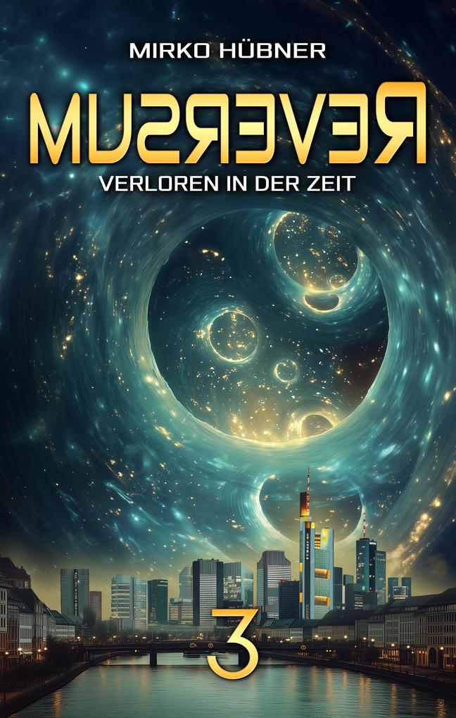 Produktbild: Reversum: Verloren in der Zeit | Mirko Hübner