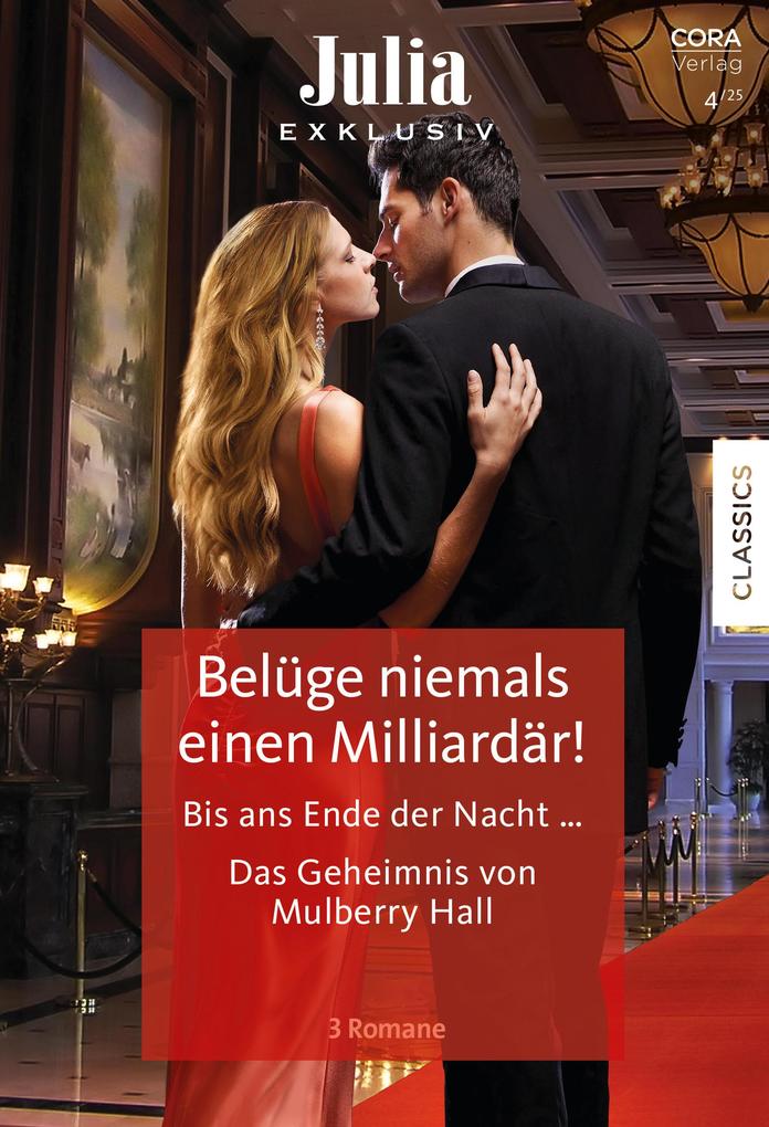 Produktbild: Julia Exklusiv Band 387 | Cathy Williams, Maya Blake, Carole Mortimer