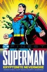 Produktbild: DC Finest: Superman: Kryptonite Nevermore | Dennis O'Neil