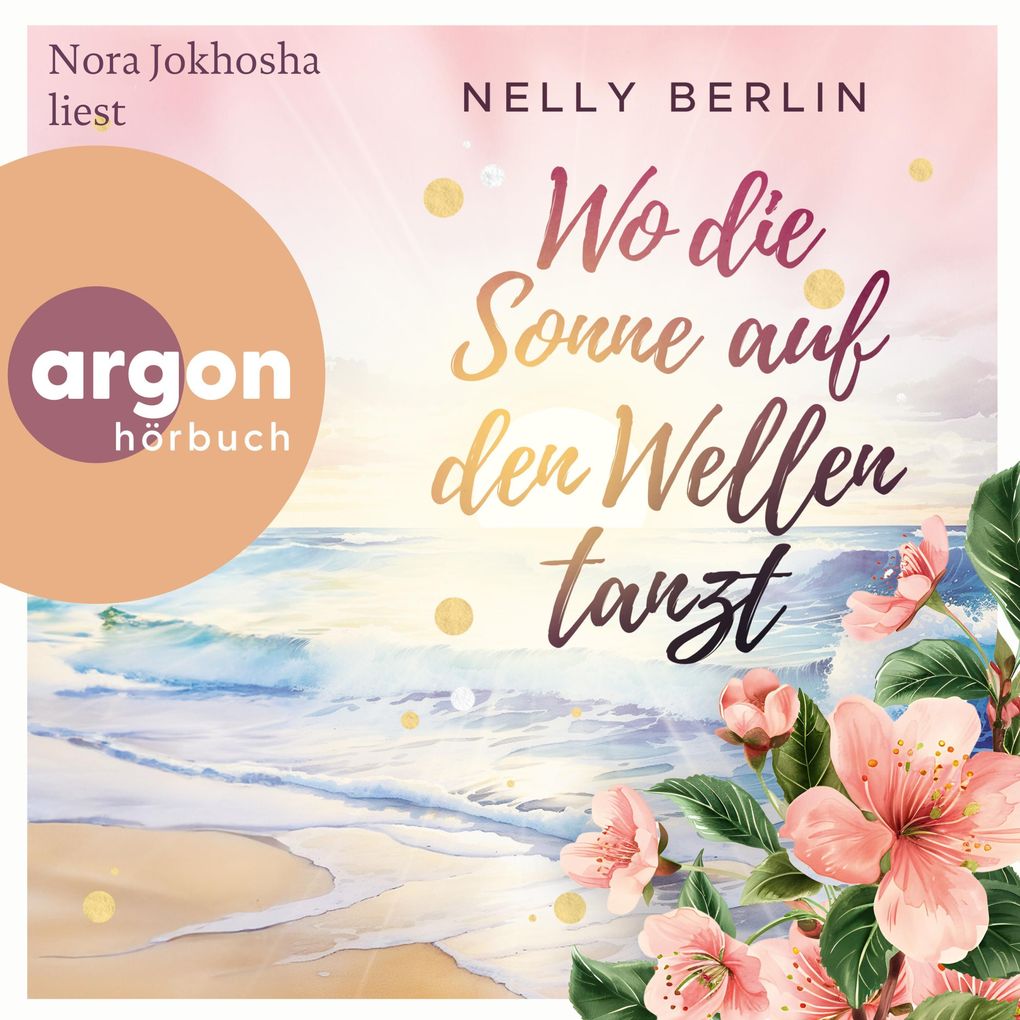 Produktbild: Wo die Sonne auf den Wellen tanzt | Nelly Berlin