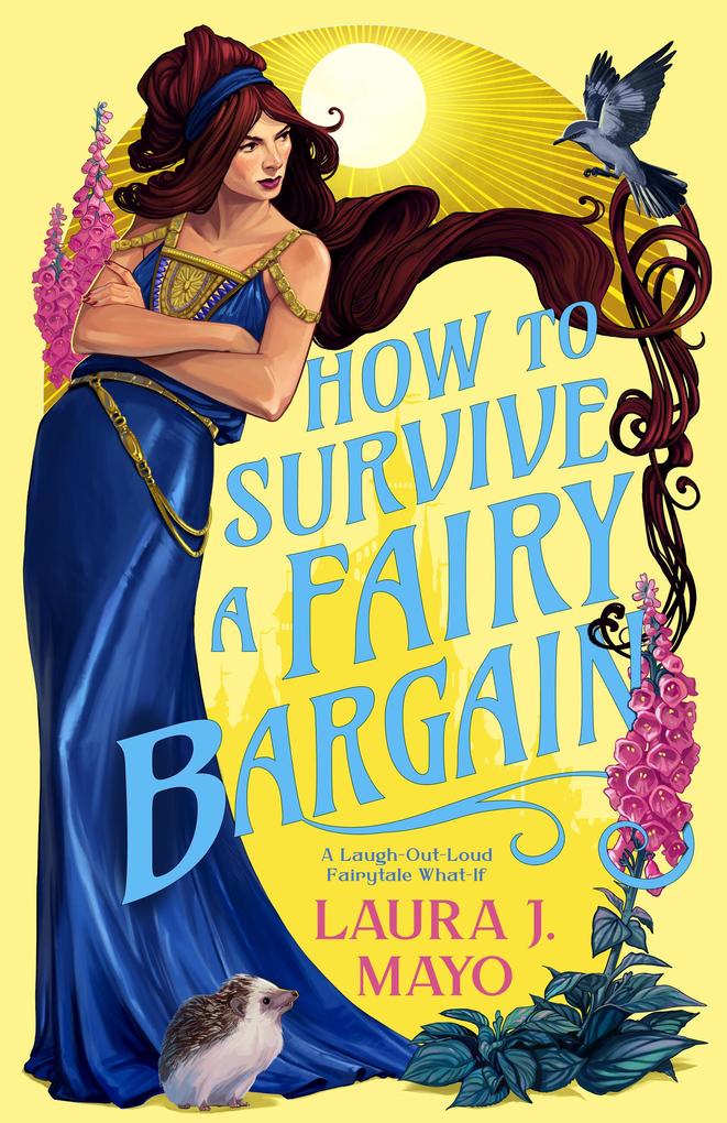 Produktbild: How to Survive a Fairy Bargain | Laura J. Mayo