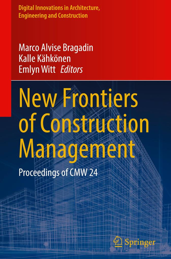 Produktbild: New Frontiers of Construction Management