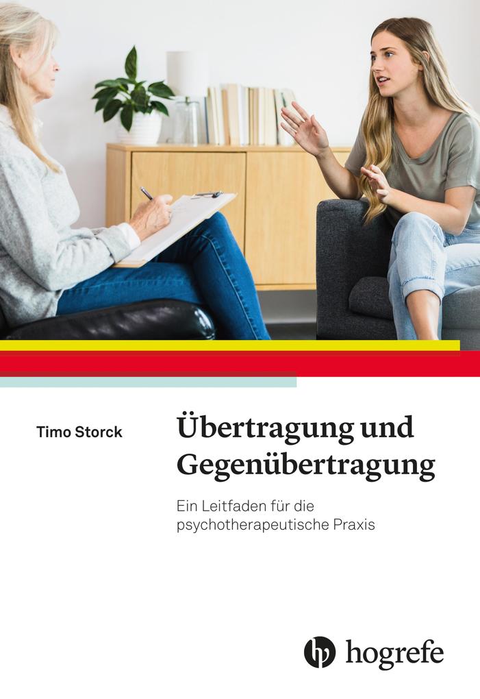 Produktbild: Übertragung und Gegenübertragung | Timo Storck