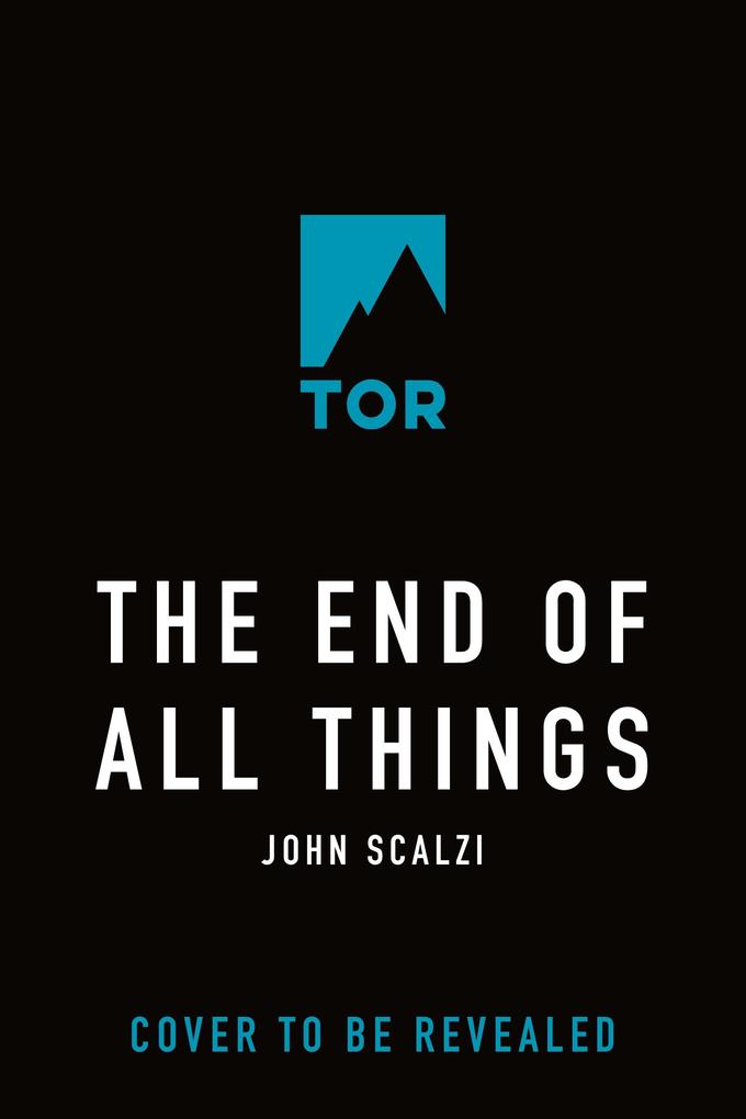 Produktbild: The End of All Things | John Scalzi