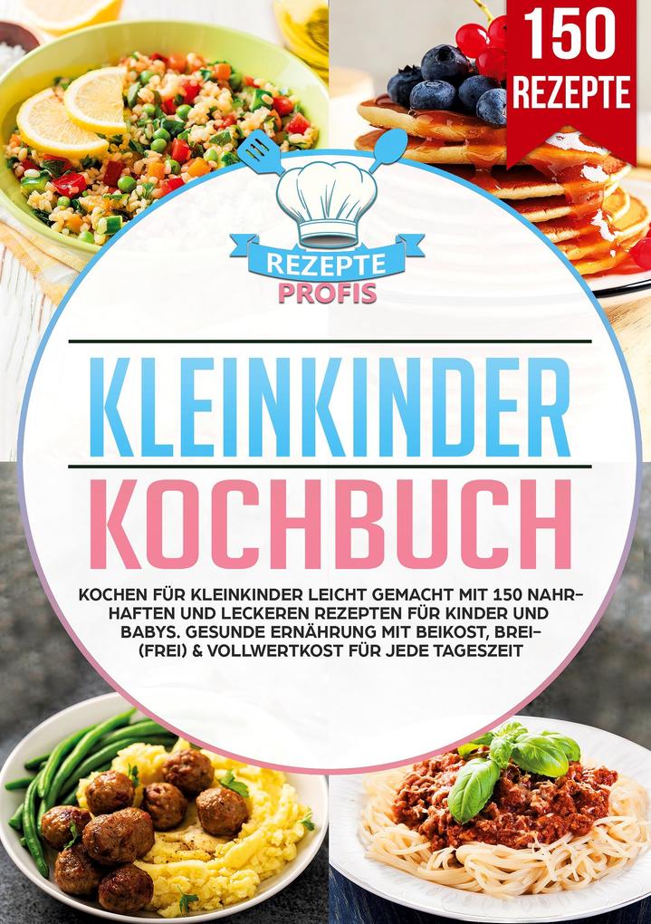 Produktbild: Kleinkinder Kochbuch | Rezepte Profis