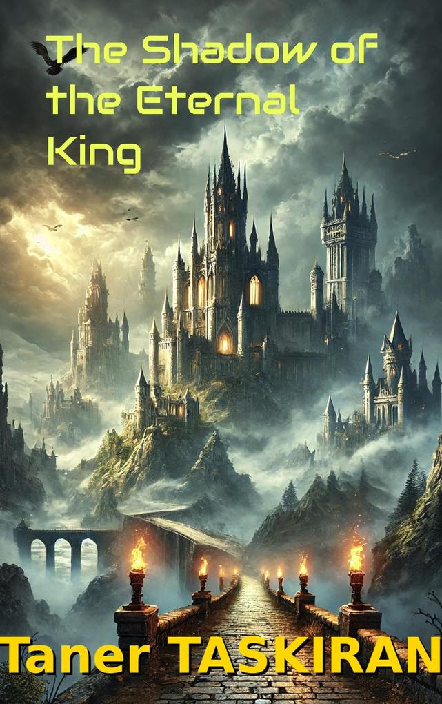 Produktbild: The Shadow of the Eternal King | Taner Taskiran