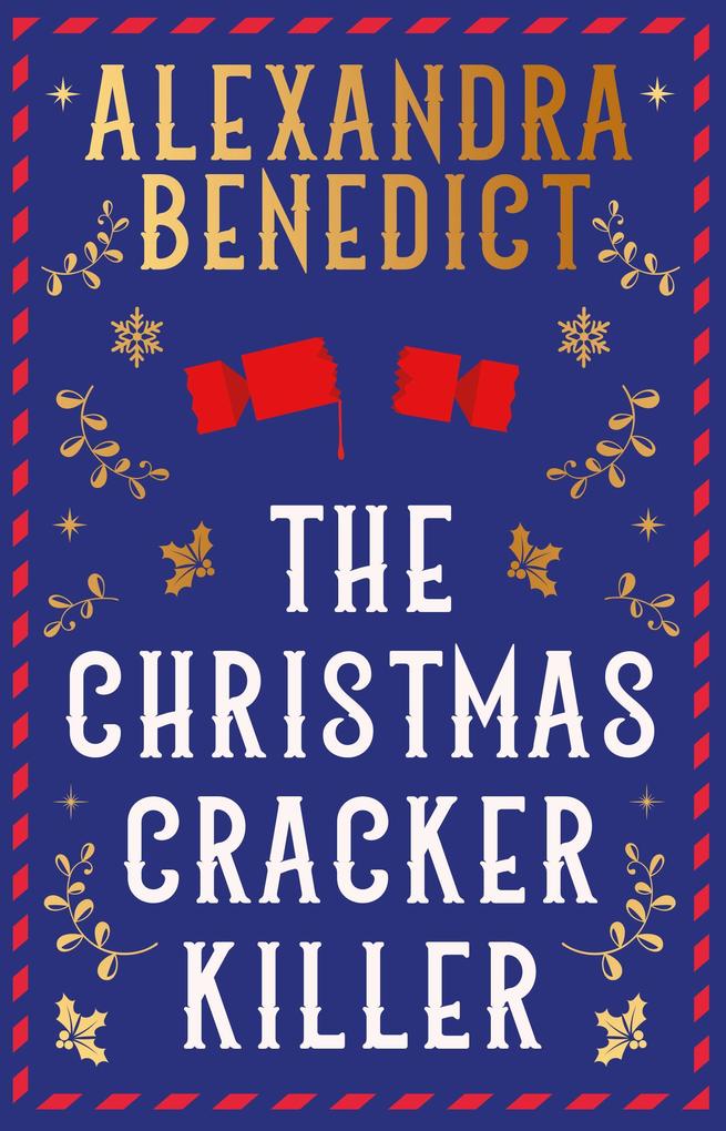 Produktbild: The Christmas Cracker Killer | Alexandra Benedict