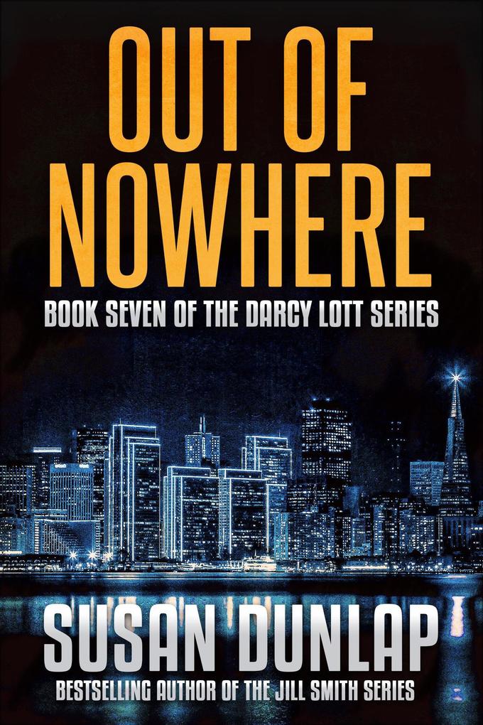 Produktbild: Out of Nowhere | Susan Dunlap