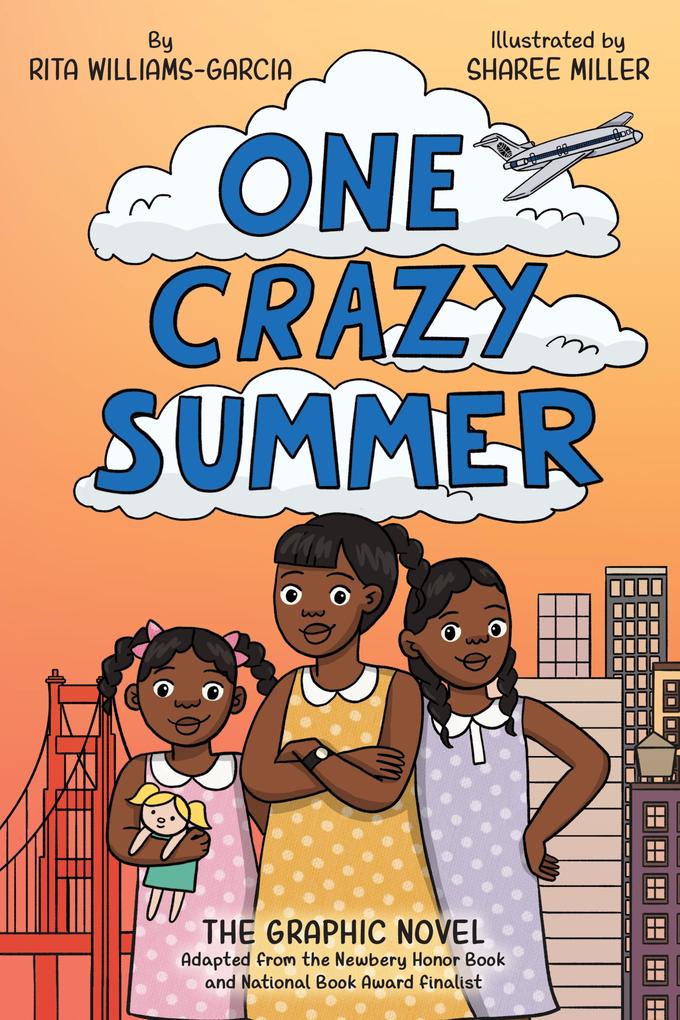 Produktbild: One Crazy Summer: The Graphic Novel | Rita Williams-Garcia