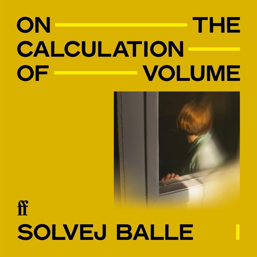 Produktbild: On the Calculation of Volume I | Solvej Balle