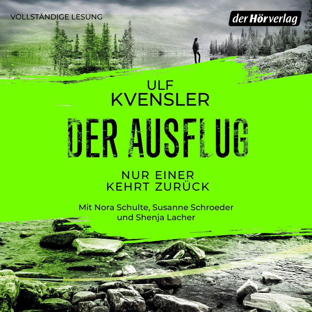 Produktbild: Der Ausflug - Nur einer kehrt zurück | Ulf Kvensler