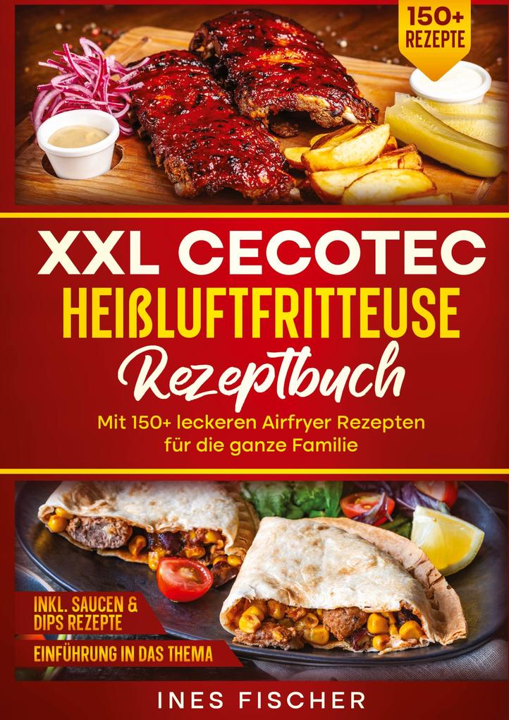 Produktbild: XXL Cecotec Heißluftfritteuse Rezeptbuch | Ines Fischer
