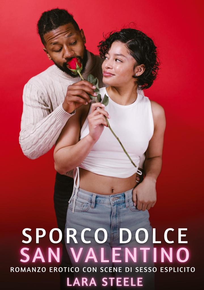 Produktbild: Sporco Dolce San Valentino | Lara Steele