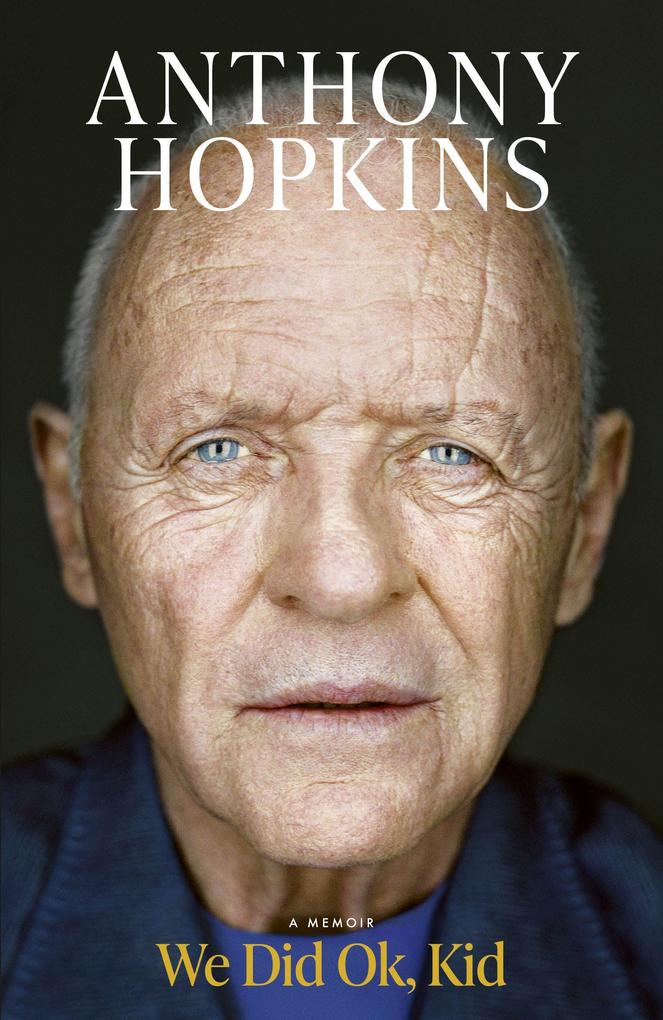 Produktbild: We Did Ok, Kid | Anthony Hopkins