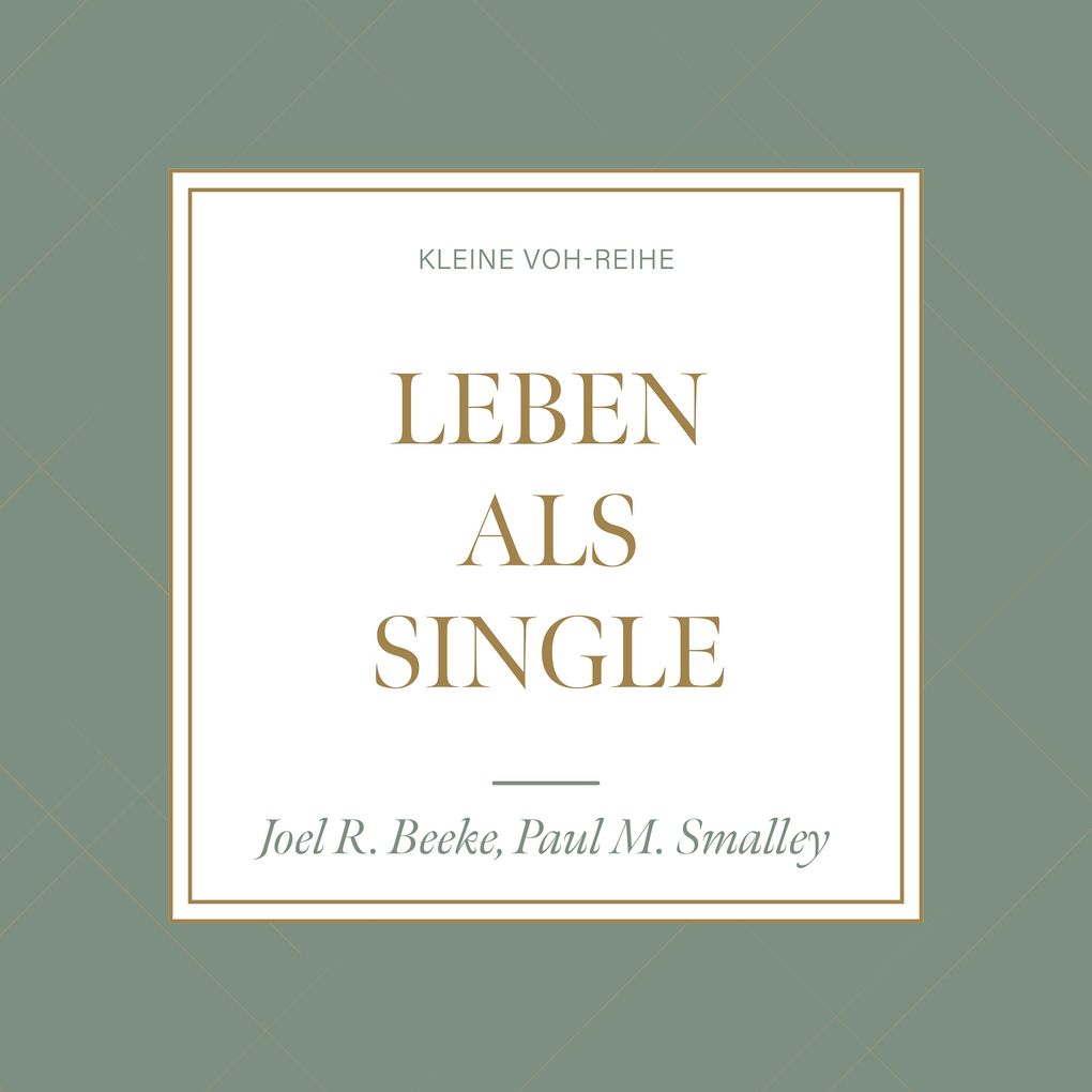 Produktbild: Leben als Single | Joel R. Beeke, Paul M. Smalley