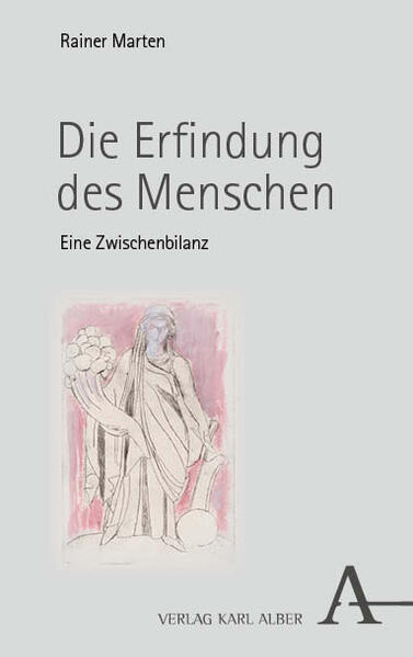 Produktbild: Die Erfindung des Menschen | Rainer Marten