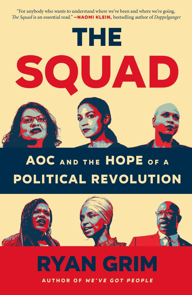 Produktbild: The Squad | Ryan Grim