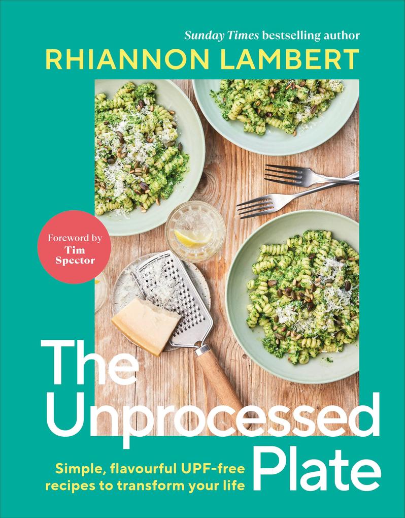 Produktbild: The Unprocessed Plate | Rhiannon Lambert