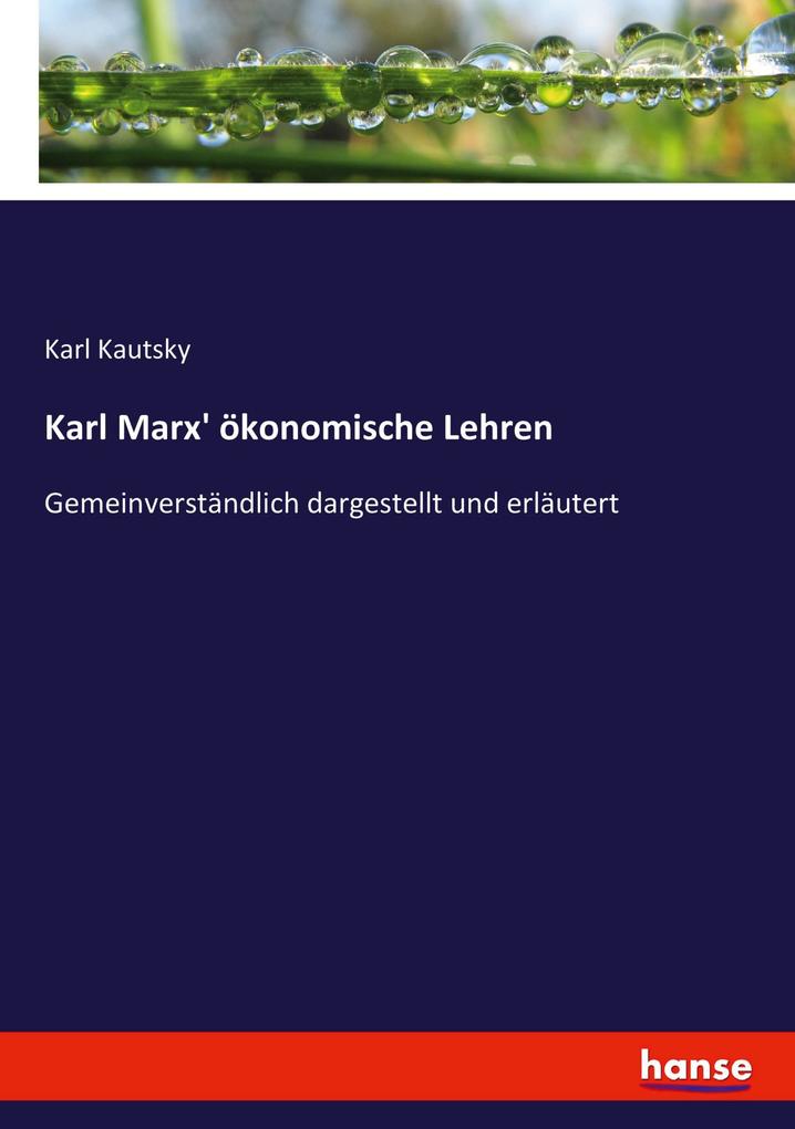 Produktbild: Karl Marx' ökonomische Lehren | Karl Kautsky