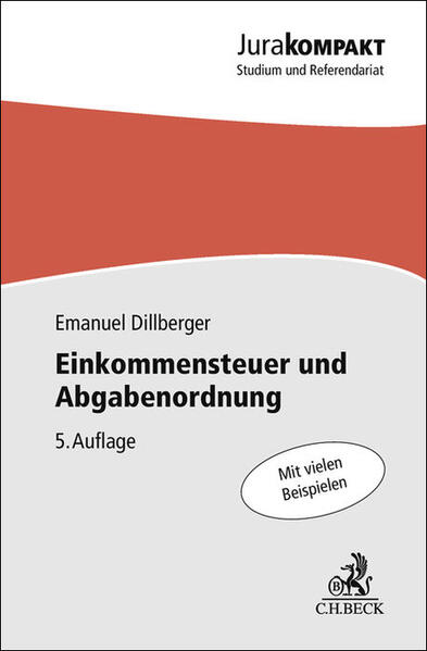 Produktbild: Einkommensteuer und Abgabenordnung | Emanuel Dillberger, Timo Fest