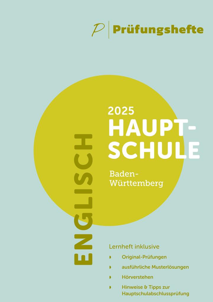 Produktbild: Prüfungsheft - 2025 Englisch Hauptschulabschluss - Baden-Württemberg - Original-Prüfungen und Lösungen