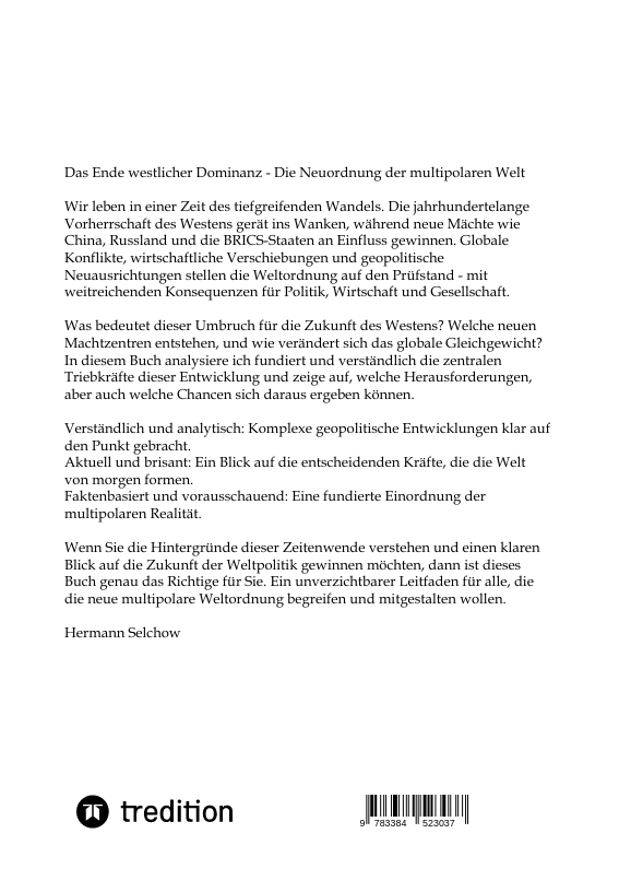 Weitere Ansicht: Das Ende westlicher Dominanz | Hermann Selchow
