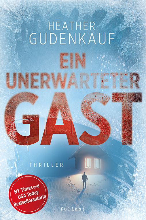 Weitere Ansicht: Ein unerwarteter Gast | Heather Gudenkauf