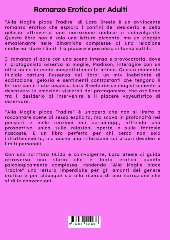 Weitere Ansicht: Alla Moglie piace Tradire | Lara Steele