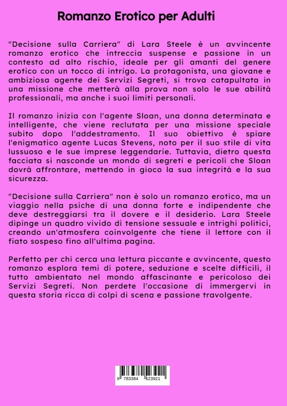 Weitere Ansicht: Decisione sulla Carriera | Lara Steele